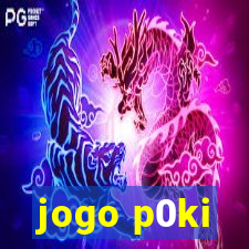 jogo p0ki